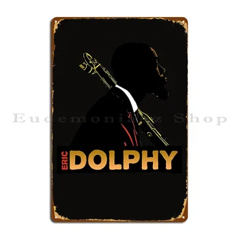 Металлическая табличка Eric Dolphy Essential, плакат с гаражным персонажем, классический плакат, жестяная вывеска бара, плакат