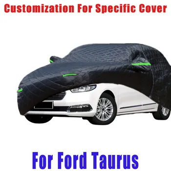 Для Ford Taurus защитная крышка от града, автоматическая защита от дождя, защита от царапин, защита от отслаивания краски, защита автомобиля от снега